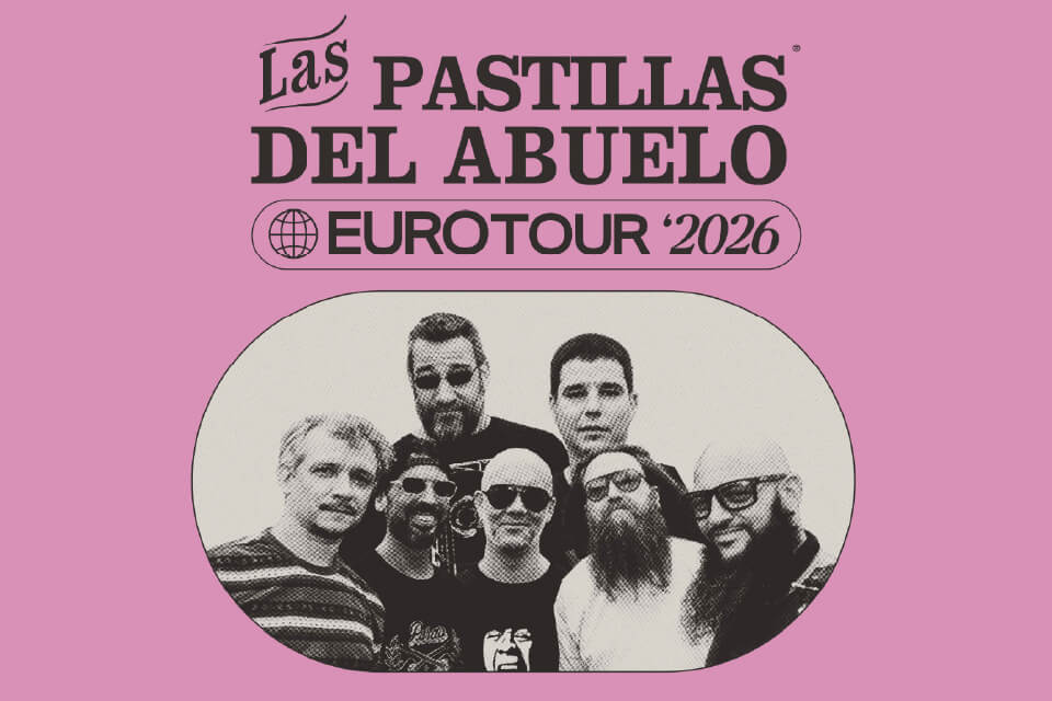 Cartel de Las Pastillas del Abuelo – Eurotour 2026