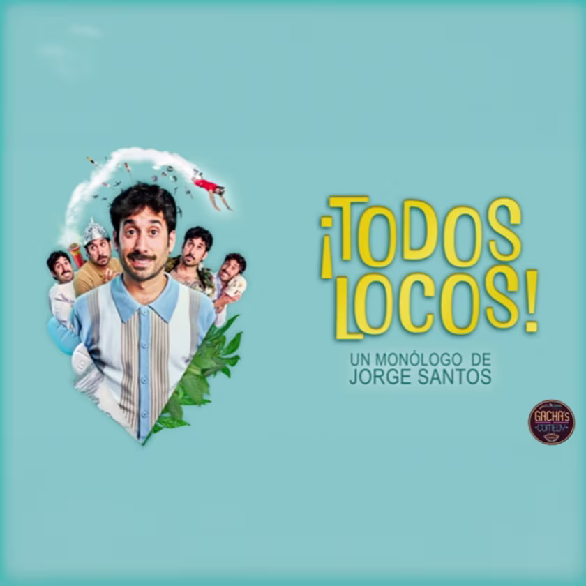 ¡Todos Locos! de Jorge Santos en Albacete
